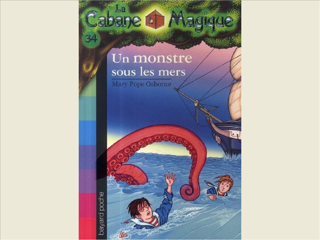 LA CABANE MAGIQUE, TOME 34 - UN MONSTRE SOUS LES MERS