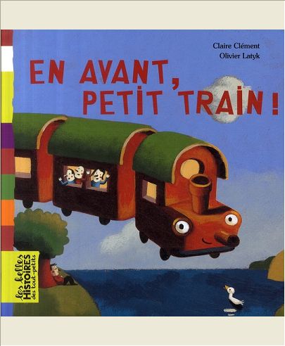 EN AVANT, PETIT TRAIN !