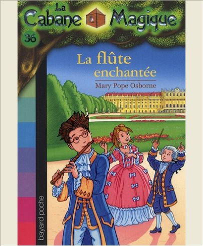 LA CABANE MAGIQUE, TOME 36 - LA FLUTE ENCHANTEE
