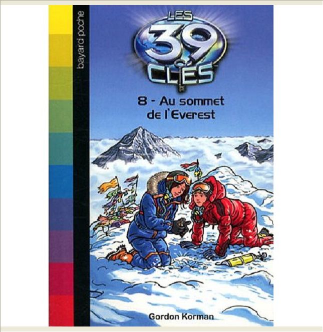 LES 39 CLES, TOME 08 - AU SOMMET DE L'EVEREST