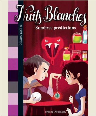 NUITS BLANCHES, TOME 03 - SOMBRES PREDICTIONS