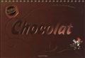 100 % CHOCOLAT - 100 % EXCELLENT - LES 50 MEILLEURES RECETTES DE ROSAMEE