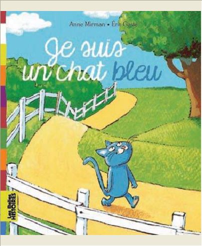 JE SUIS UN CHAT BLEU