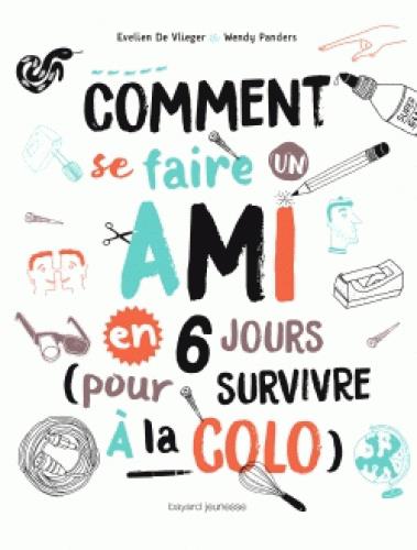 COMMENT SE FAIRE UN AMI ?