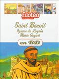 SAINT BENOIT, IGNACE DE LOYOLA, MARIE GUYART, EN BD