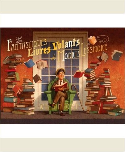 LES FANTASTIQUES LIVRES VOLANTS DE MORRIS LESSMORE