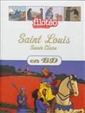 SAINT LOUIS, SAINTE CLAIRE, EN BD