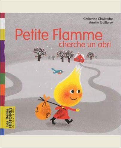 PETITE FLAMME CHERCHE UN ABRI