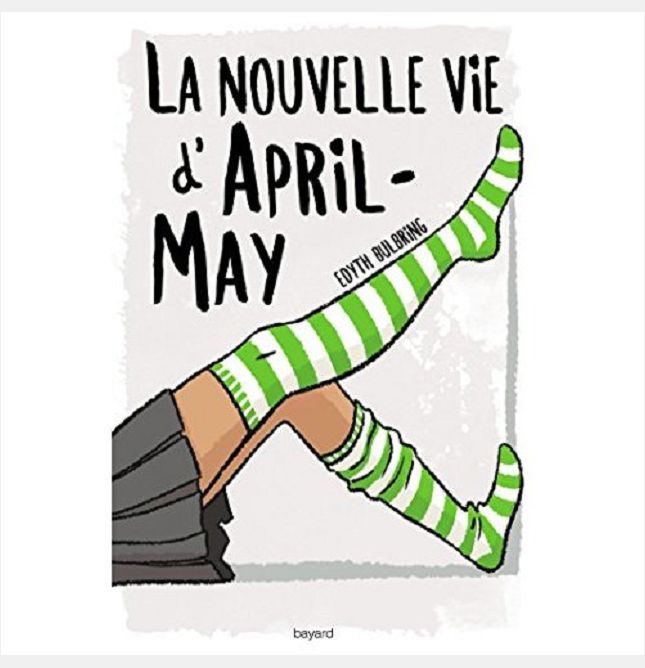 APRIL-MAY, TOME 01 - LA NOUVELLE VIE D'APRIL-MAY