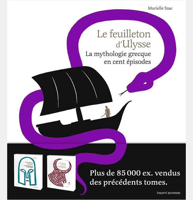 LE FEUILLETON D'ULYSSE - LA MYTHOLOGIE GRECQUE EN CENT EPISODES