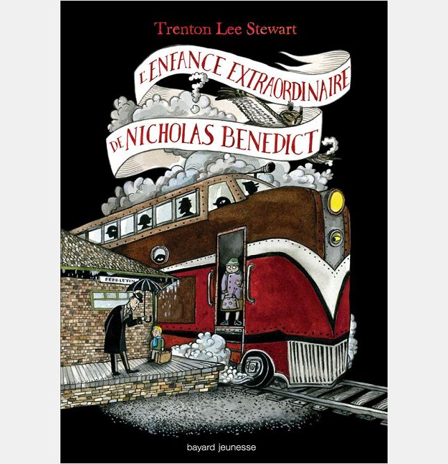 LE MYSTERIEUX CERCLE BENEDICT, TOME 04 - L'ENFANCE EXTRAORDINAIRE DE NICHOLAS BENEDICT