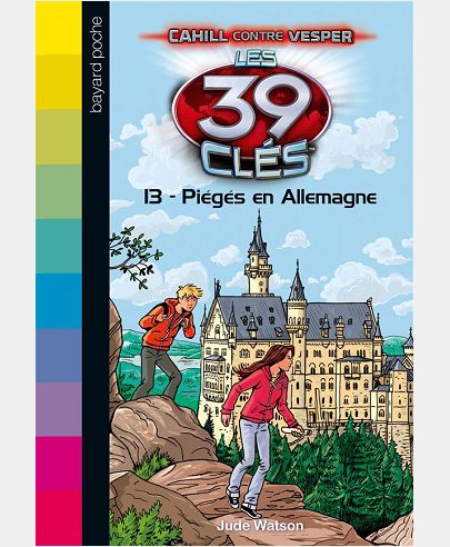 LES 39 CLES - CAHILL CONTRE VESPER, TOME 03 - PIEGES EN ALLEMAGNE