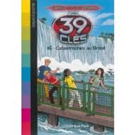 LES 39 CLES - CAHILL CONTRE VESPER, TOME 06 - CATASTROPHE AU BRESIL