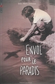 ENVOL POUR LE PARADIS
