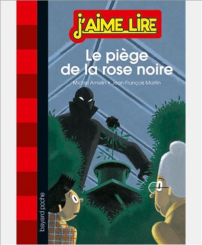 LE PIEGE DE LA ROSE NOIRE - N  164 (RELOOK)