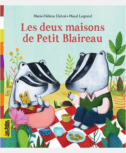 LES DEUX MAISONS DE PETIT BLAIREAU