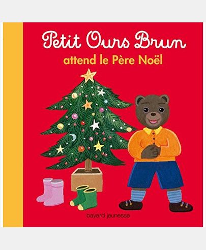 PETIT OURS BRUN ATTEND LE PERE NOEL