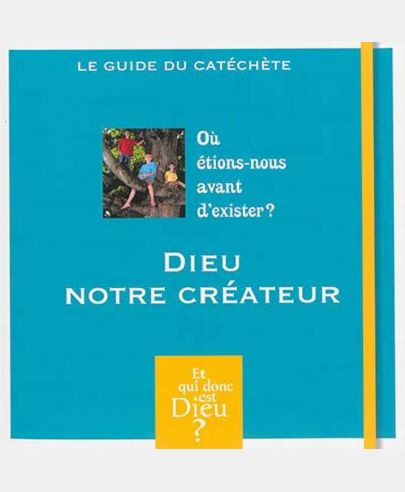 MODULE A5 - DIEU  NOTRE CREATEUR 2014