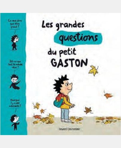 Les grandes questions du petit Gaston
