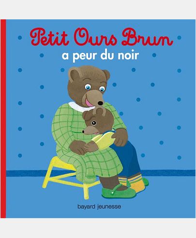 PETIT OURS BRUN A PEUR DU NOIR
