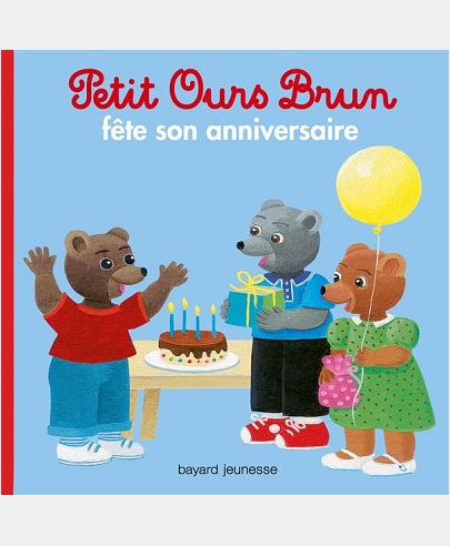 PETIT OURS BRUN FETE SON ANNIVERSAIRE