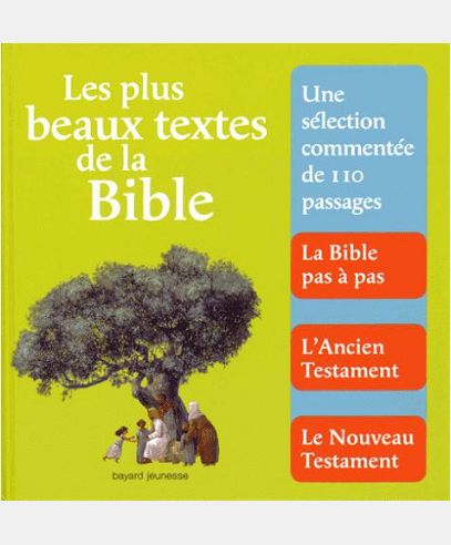 LES PLUS BEAUX TEXTES DE LA BIBLE