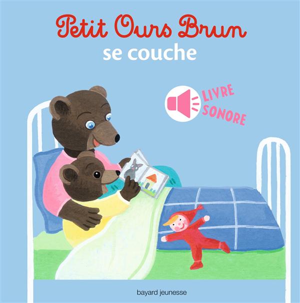 PETIT OURS BRUN SE COUCHE - LIVRE SONORE