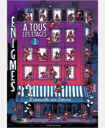 ENIGMES A TOUS LES ETAGES T.3, L'IMMEUBLE AUX ESPIONS