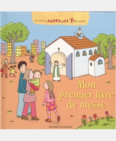 MON PREMIER LIVRE DE MESSE