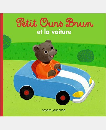 PETIT OURS BRUN ET LA VOITURE