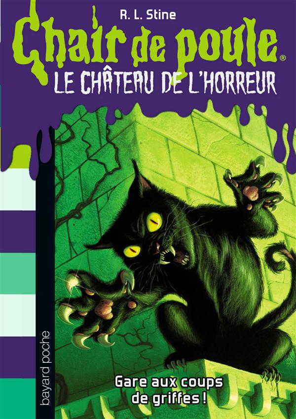 LE CHATEAU DE L'HORREUR, TOME 01 - GARE AUX COUPS DE GRIFFES !