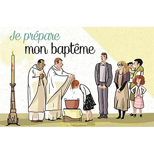 JE PREPARE MON BAPTEME