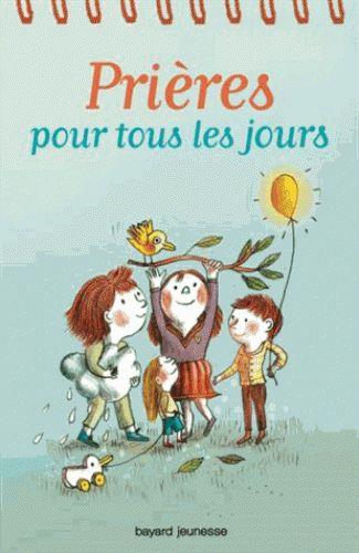 PRIERES POUR TOUS LES JOURS