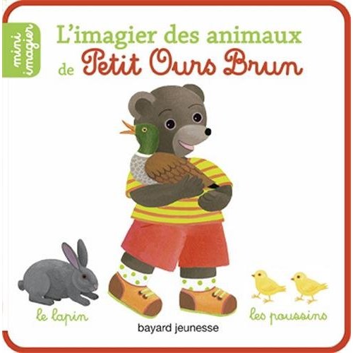 L'IMAGIER DES ANIMAUX DE PETIT OURS BRUN