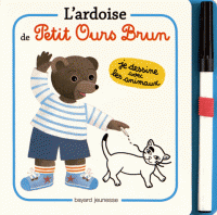 L'ARDOISE DE PETIT OURS BRUN - JE DESSINE LES ANIMAUX