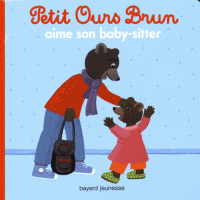 PETIT OURS BRUN AIME SON BABY-SITTER