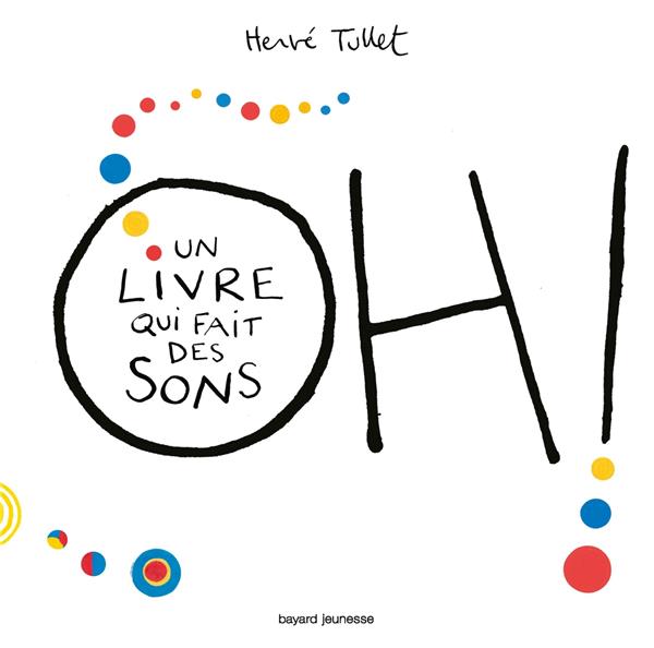 OH! UN LIVRE QUI FAIT DES SONS