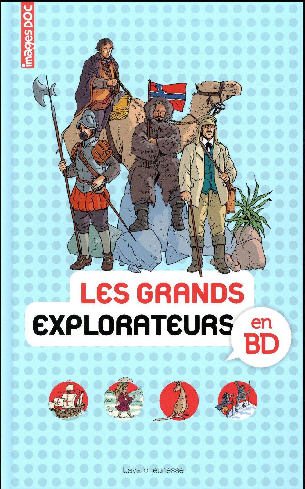 LES GRANDS EXPLORATEURS EN BD