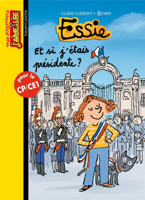 ESSIE, TOME 18 - ET SI J'ETAIS PRESIDENTE ?