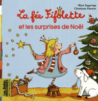 LA FEE FIFOLETTE ET LES SURPRISES DE NOEL