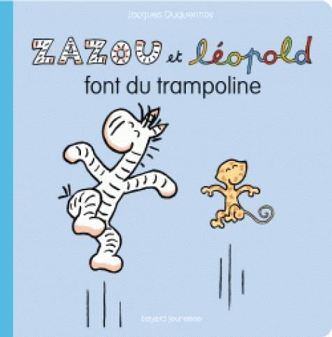 ZAZOU ET LEOPOLD FONT DU TRAMPOLINE