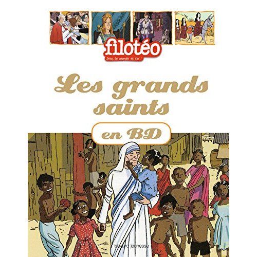 LES GRANDS SAINTS EN BD