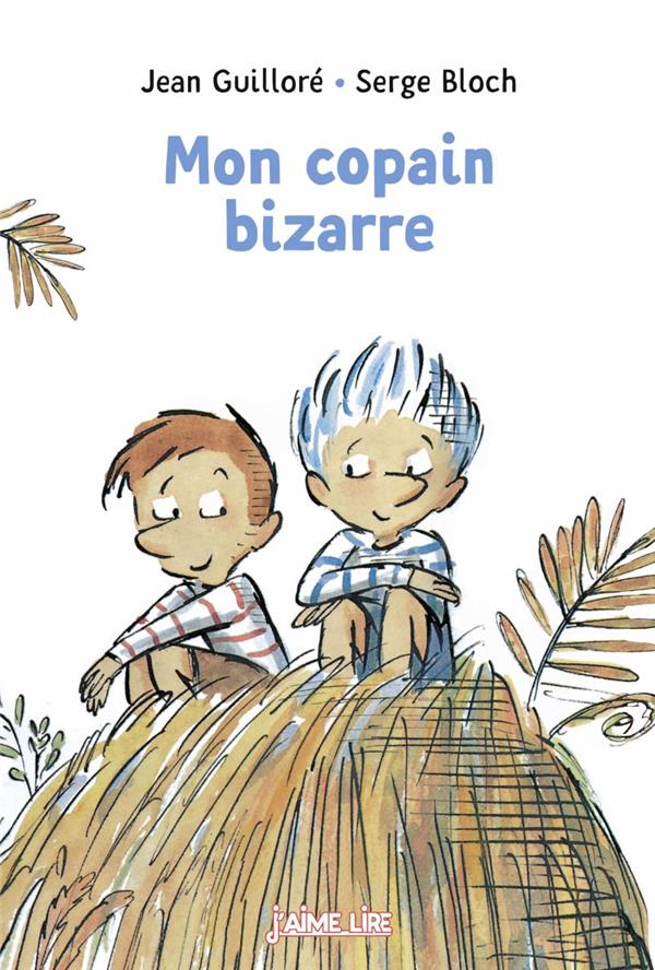 MON COPAIN BIZARRE