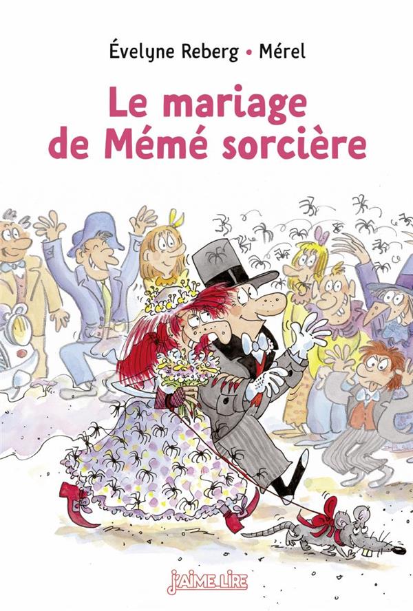 LE MARIAGE DE MEME SORCIERE