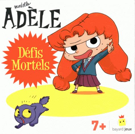 JEU MORTELLE ADELE - DEFIS MORTELS