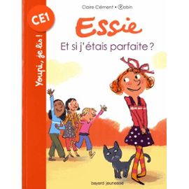 ESSIE, TOME 5 ET SI J'ETAIS PARFAITE
