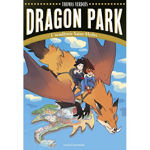 DRAGON PARK, TOME 01 - L'ACADEMIE SAINT-HYDRE