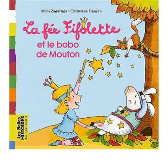 LA FEE FIFOLETTE ET LE BOBO DE MOUTON
