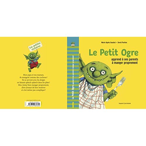 LE PETIT OGRE APPREND A SES PARENTS A MANGER PROPREMENT