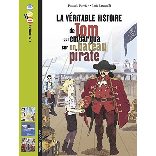 LA VERITABLE HISTOIRE DE TOM, QUI EMBARQUA SUR UN BATEAU PIRATE